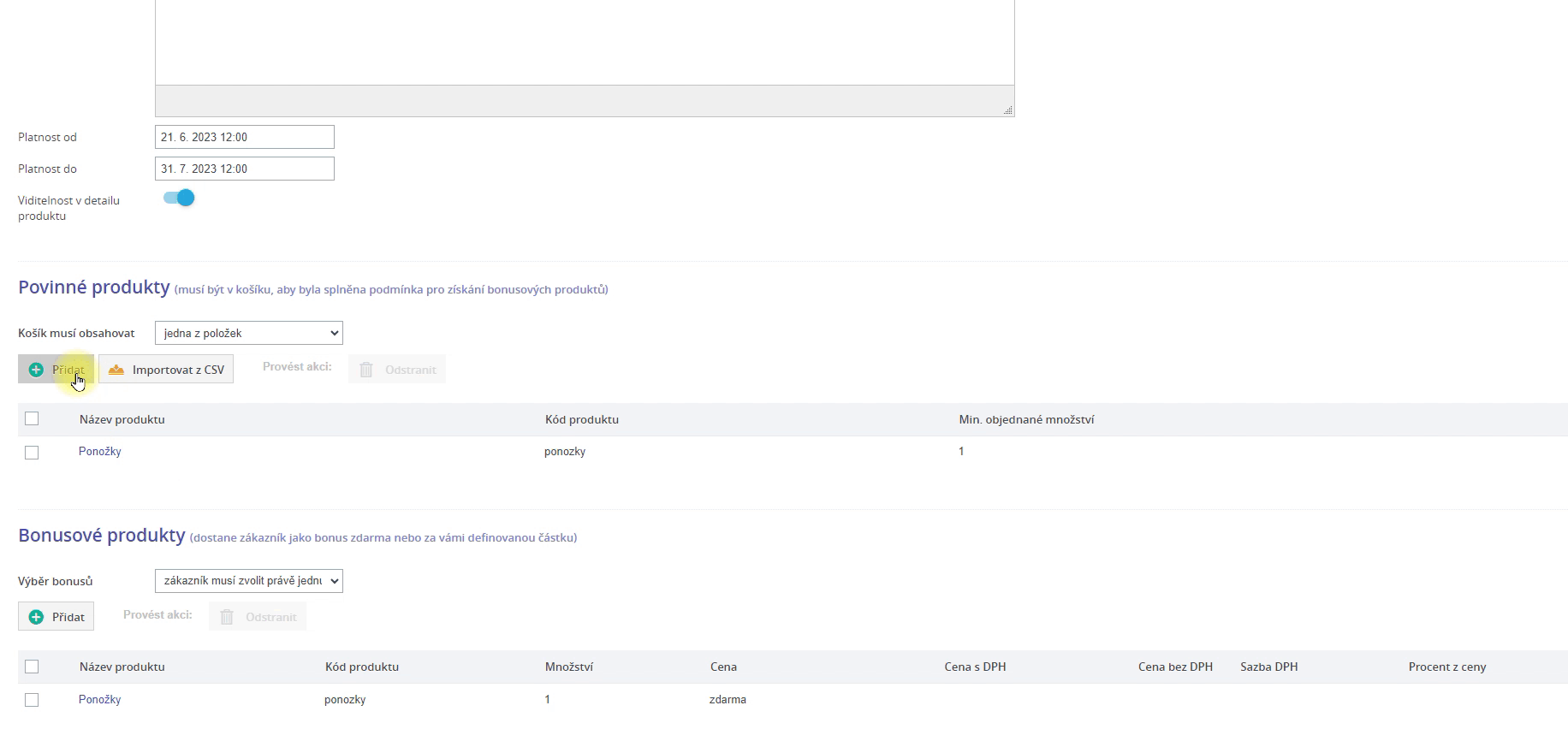 Pridani povinneho produktu